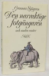 Den narraktige fotgängaren och andra essäer