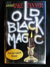 Old Black Magic by Jake Tanner - 1991-03-20