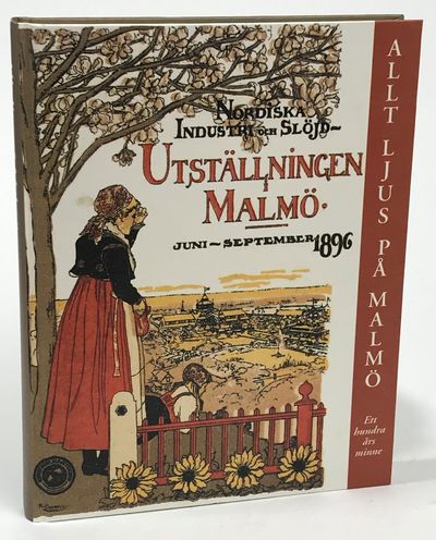 Allt ljus på Malmö. Nordiska Industri- och…
