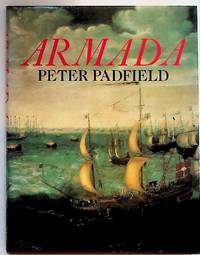 image of Armada: A Celebration of the Four Hundredth Anniversary of the Defeat of the Spanish Armada, 1588-1988