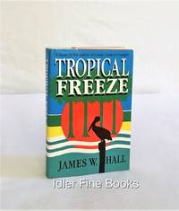 Tropical Freeze