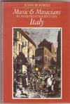 Music and Musicians in Nineteenth Century Italy