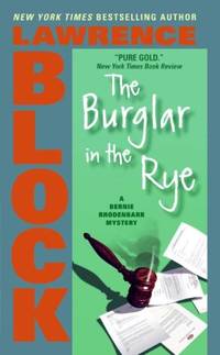 image of The Burglar in the Rye: 9 (Bernie Rhodenbarr)