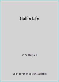 Half a Life