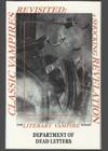 Classic Vampire Revisited: A Shocking Revelation (The Literary Vampire Series)