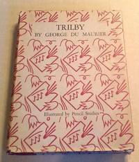 TRILBY by GEORGE du MAURIER - 1947