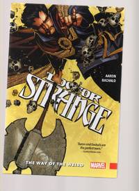 Doctor Strange Vol. 1: the Way of the Weird