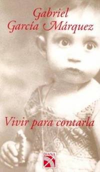 cover of Vivir para Contarla