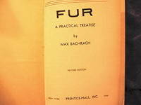 Fur.  A Practical Treatise by Bachrach, Max