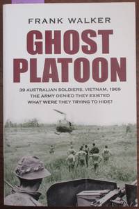 Ghost Platoon by Walker, Frank - 2011