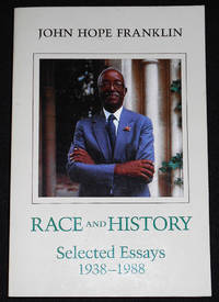 image of Race and History: Selected Essays 1938-1988