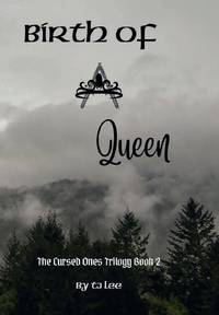 Birth of A Queen