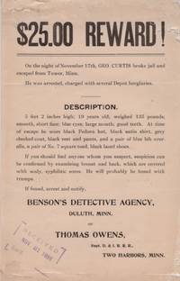 $25.00 Reward! On the night of November 17th, Geo Curtis broke jail and escaped from Tower, Minn