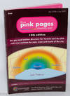 The Pink Pages Directory: 19th edition, July 2008 to July 2009; the Gay & Lesbian directory for Toronto & the GTA