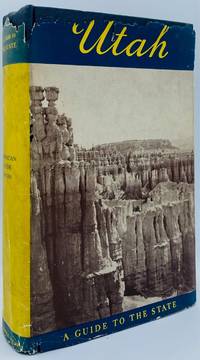 Utah: A Guide to the State
