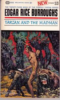 Tarzan and the Madman (Series: Tarzan 23.) by Burroughs, Edgar Rice (Cover by Robert Abbett.)