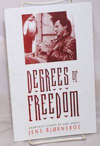 image of Degrees of Freedom: Anarchist Essays by and about Jens Bjørneboe