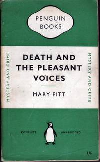 Death and the Pleasant Voices by Fitt, Mary - 1950