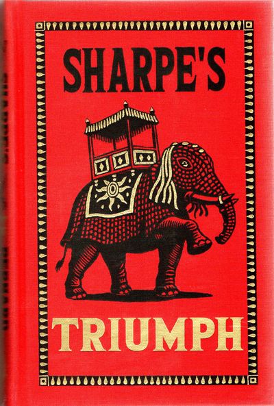 [LITERATURE] SHARPE’S TRIUMPH RICHARD SHARPE AND THE BATTLE OF ASSAYE, SEPTEMBER 1803
