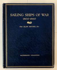 Sailing Ships of War 1800 - 1860