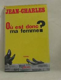 Où est donc ma femme