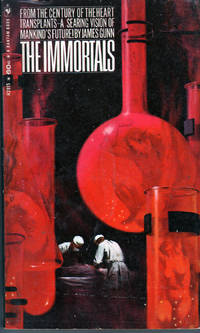 The Immortals by James Gunn - Paperback - 1st Edition - 1968 - from citynightsbooks (SKU: 15569)