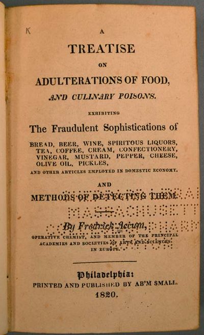 TREATISE ON ADULTERATIONS OF FOOD AND CULINARY POISONS
