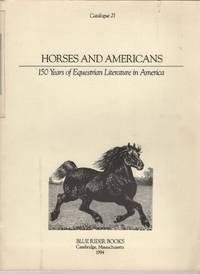 image of Horses and Americans 150 Years of Equestrian Literature in America