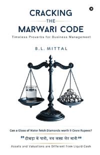 Cracking the Marwari Code : Timeless Proverbs for Business Management