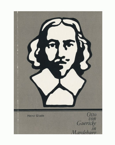 Otto von Guericke in Magdeburg. Biographische…
