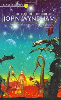 image of The Day Of The Triffids (S.F. MASTERWORKS)