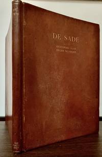 De Sade; Being a series of wounds, inflicted with brush and pen, upon Sadistic Wolves garbed in Masochists Wool