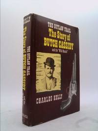 The Outlaw Trail: The Story of Butch Cassidy