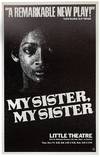 MY SISTER, MY SISTER (1974) Theatre window card