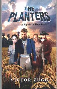 cover of THE PLANTERS A Ripple in Time Book 2