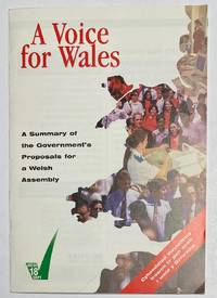 image of A voice for Wales: the Government's proposals for a Welsh Assembly / Llais dros Gymru : cynigion y llywodreath ar gyfer cynulliad Cymreig
