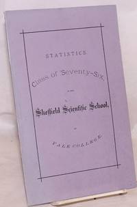 image of Statistics. Class of 'seventy-six in the Sheffield Scientific School, of Yale College
