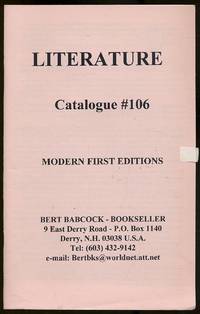 Bert Babcock-Bookseller: Literature: Catalogue #106, Modern First Editions