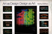 Art As Design: Design As Art A Contemporary Guide