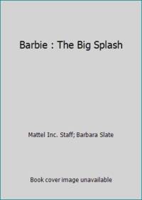 Barbie : The Big Splash