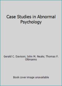 Case Studies in Abnormal Psychology
