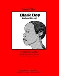 Black Boy: Novel-Ties Study Guide by Richard Wright - 1984-01-01