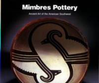 Mimbres Pottery : Ancient Art of the American Southwest