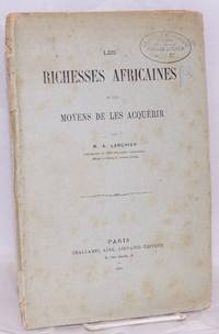 image of Les richesses Africaines et les moyens de les acquérir