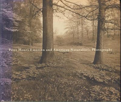 Peter Henry Emerson and American Naturalistic…