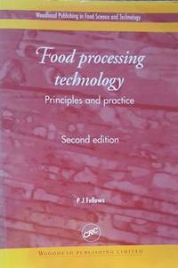 Food Processing Technology - Principles and Practice