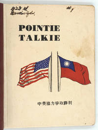 Pointie Talkie by [China; W. W. 2; Army Airforce] - 1942