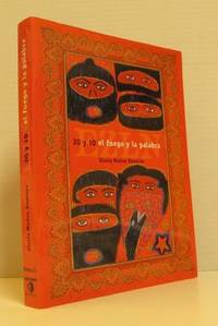 EZLN. 20 y 10 el fuego y la palabra.