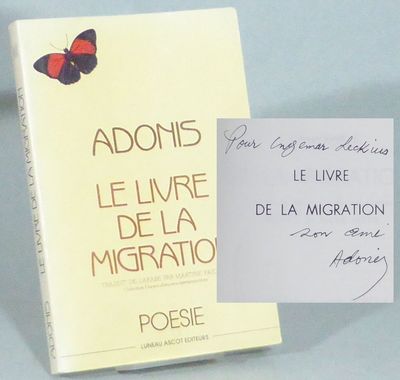 Le Livre de la migration. Traduit de l'arabe par…