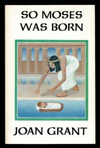 So Moses Was Born